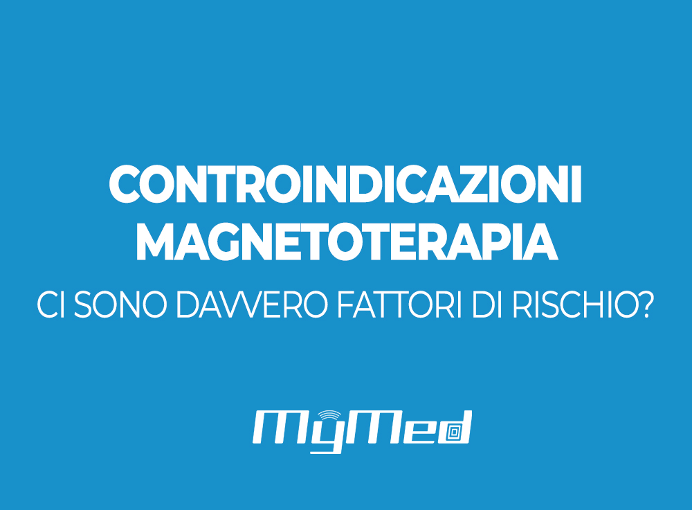 controindicazioni magnetoterapia
