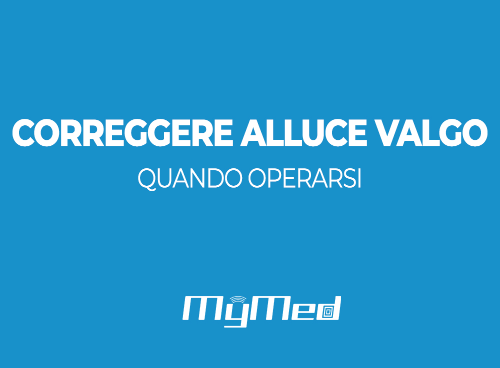 quando operazione alluce valgo